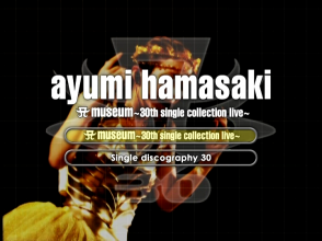20210919.0127.2 Ayumi Hamasaki - A Museum ~30th single collection live~ (DVD) menu 1.png
