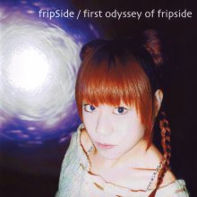 20211012.0232.3 fripSide 1st Odyssey of fripSide (2003) (FLAC) cover.jpg