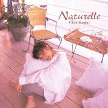 20211126.0648.05 Mika Kanai Naturelle (1994) (FLAC) cover.jpg 20211126.0648.05 Mika Kanai Naturelle (1994) (FLAC) cover.jpg
