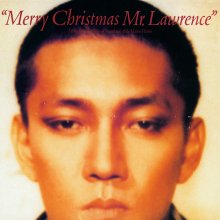 20211214.1917.09 Ryuichi Sakamoto Merry Christmas, Mr. Lawrence (30th Anniversary edition) (19...jpg 20211214.1917.09 Ryuichi Sakamoto Merry Christmas, Mr. Lawrence (30th Anniversary edition) (19...jpg