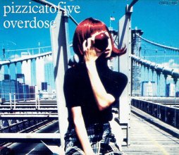20220206.1832.5 Pizzicato Five Overdose (1994) (FLAC) cover.jpg