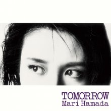 20220324.2029.09 Mari Hamada Tomorrow (1991) (FLAC) cover.jpg 20220324.2029.09 Mari Hamada Tomorrow (1991) (FLAC) cover.jpg