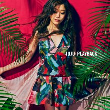 20220512.0139.05 JUJU Playback (2015) (FLAC) cover.jpg 20220512.0139.05 JUJU Playback (2015) (FLAC) cover.jpg