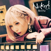20220519.0303.6 ReoNa Naked (2022) (FLAC) cover.jpg 20220519.0303.6 ReoNa Naked (2022) (FLAC) cover.jpg