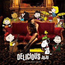 20220513.0356.33 JUJU Delicious (2011) (FLAC) cover.jpg 20220513.0356.33 JUJU Delicious (2011) (FLAC) cover.jpg