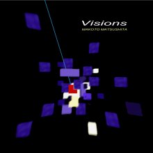 20220609.0756.06 Makoto Matsushita Visions (2019) (FLAC) cover.jpg 20220609.0756.06 Makoto Matsushita Visions (2019) (FLAC) cover.jpg