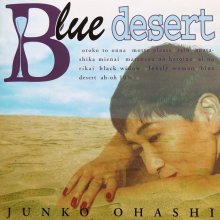 20220614.1402.05 Junko Ohashi Blue Desert (1994) (FLAC) cover.jpg 20220614.1402.05 Junko Ohashi Blue Desert (1994) (FLAC) cover.jpg
