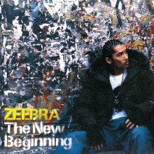 20220708.0432.50 Zeebra The New Beginning (2006) (FLAC) cover.jpg 20220708.0432.50 Zeebra The New Beginning (2006) (FLAC) cover.jpg