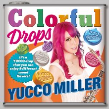 20220908.2018.10 Yucco Miller Colorful Drops (2021) (FLAC) cover.jpg 20220908.2018.10 Yucco Miller Colorful Drops (2021) (FLAC) cover.jpg