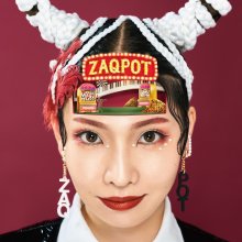 20220921.0537.90 ZAQ - ZAQPOT (Regular edition) (2022) (FLAC) cover.jpg 20220921.0537.90 ZAQ - ZAQPOT (Regular edition) (2022) (FLAC) cover.jpg