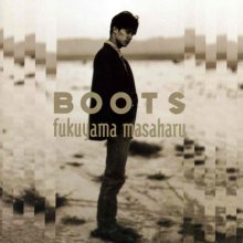20221109.1338.2 Masaharu Fukuyama Boots (1992) (FLAC) cover.jpg