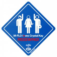 20221122.1646.6 m-flo loves Crystal Kay Reeewind! (2003) (FLAC) cover.jpg