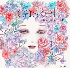 20220708.0432.1 Among the Sleep Casket EP (2017) (FLAC) cover.jpg 20220708.0432.1 Among the Sleep Casket EP (2017) (FLAC) cover.jpg