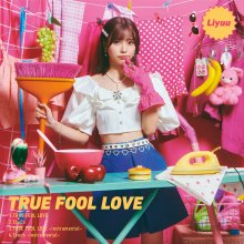 20221204.0215.05 Liyuu True Fool Love (2022) (FLAC) cover.jpg