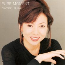 20221230.0756.05 Naoko Terai Pure Moment (1999) (FLAC) cover.jpg 20221230.0756.05 Naoko Terai Pure Moment (1999) (FLAC) cover.jpg