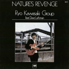 20221229.0948.09 Ryo Kawasaki Nature's Revenge (1978 ~ re-issue 2017) (FLAC) cover.jpg 20221229.0948.09 Ryo Kawasaki Nature's Revenge (1978 ~ re-issue 2017) (FLAC) cover.jpg