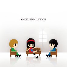 20230104.1238.70 YMCK Family Days (2013) (FLAC) cover.jpg 20230104.1238.70 YMCK Family Days (2013) (FLAC) cover.jpg