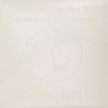 20230109.1338.05 MoonRiders Moonlight Recital 1976 (2005) (FLAC) cover.jpg 20230109.1338.05 MoonRiders Moonlight Recital 1976 (2005) (FLAC) cover.jpg