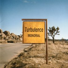 20230102.1024.07 Monoral Turbulence (2007) (FLAC) cover.jpg 20230102.1024.07 Monoral Turbulence (2007) (FLAC) cover.jpg