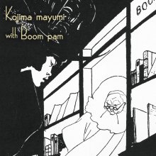 20230127.2130.5 Mayumi Kojima With Boom Pam (2015) (FLAC) cover.jpg