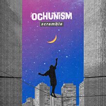 20230422.2004.06 Ochunism Scramble (2023) (FLAC) cover.jpg 20230422.2004.06 Ochunism Scramble (2023) (FLAC) cover.jpg
