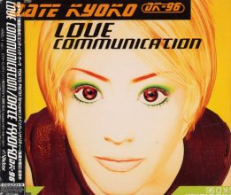 20230505.0356.05 Kyoko Date Love Communication (1996) (FLAC) cover.jpg 20230505.0356.05 Kyoko Date Love Communication (1996) (FLAC) cover.jpg