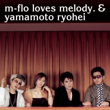 20230511.0933.06 m-flo loves melody. & Yamamoto Ryohei Miss You (2003) (FLAC) cover.jpg 20230511.0933.06 m-flo loves melody. & Yamamoto Ryohei Miss You (2003) (FLAC) cover.jpg