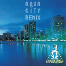 20230718.2025.30 Kiyotaka Sugiyama & Omega Tribe Aqua City Remix (1983 ~ re-issue 2021) (FLAC)...jpg 20230718.2025.30 Kiyotaka Sugiyama & Omega Tribe Aqua City Remix (1983 ~ re-issue 2021) (FLAC)...jpg