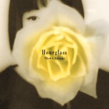 20231003.0200.0 Shoko Suzuki Hourglass (1991) (FLAC) cover.jpg 20231003.0200.0 Shoko Suzuki Hourglass (1991) (FLAC) cover.jpg