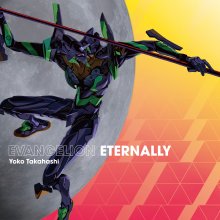 20231025.0844.10 Yoko Takahashi Evangelion Eternally (2023) (FLAC) cover.jpg 20231025.0844.10 Yoko Takahashi Evangelion Eternally (2023) (FLAC) cover.jpg