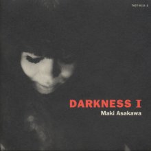 20231231.1715.05 Maki Asakawa Darkness I (1995) (FLAC) cover.jpg