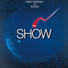 20240203.0239.4 Naoya Matsuoka & Wesing The Show (1981 ~ re-issue 2013) (FLAC) cover.jpg 20240203.0239.4 Naoya Matsuoka & Wesing The Show (1981 ~ re-issue 2013) (FLAC) cover.jpg