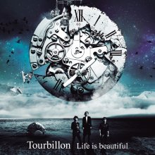 20240201.0214.6 Tourbillon Life is Beautiful (2016) (FLAC) cover.jpg