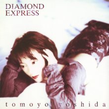 20240224.1042.6 Tomoyo Yoshida Diamond Express (1995) (FLAC) (H11MNWSBQSW3NY) cover.jpg 20240224.1042.6 Tomoyo Yoshida Diamond Express (1995) (FLAC) (H11MNWSBQSW3NY) cover.jpg