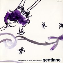 20240312.2102.03 Emi Necozawa Gentiane ~Very Best of Emi Necozawa~ (2000) (FLAC) (H11MB30PAKGB...jpg 20240312.2102.03 Emi Necozawa Gentiane ~Very Best of Emi Necozawa~ (2000) (FLAC) (H11MB30PAKGB...jpg