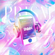 20240412.1238.2 PRSMIN Archive of PRISM (2024) (FLAC) (H13MHL2EV7R0TC) cover.jpg