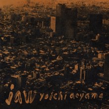 20240503.1344.10 Yoichi Aoyama Jaw (2002) (FLAC) (H13M2MSPZJB8GU) cover.jpg