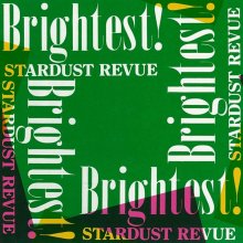 20240514.2104.10 Stardust Revue Brightest! (1991 ~ re-issue 2018) (Hi-Res FLAC) (H13MAAFURZV1A...jpg