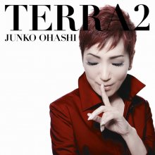20240506.2159.04 Junko Ohashi Terra 2 (2009) (FLAC) (H13MCQ7G095C4N) cover.jpg