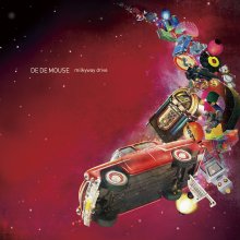 20240516.1739.06 De De Mouse Milkyway Drive (2015) (FLAC) (H13MHQV9VSYEIH) cover.jpg 20240516.1739.06 De De Mouse Milkyway Drive (2015) (FLAC) (H13MHQV9VSYEIH) cover.jpg