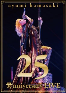 D20240627.0710.1 Ayumi Hamasaki 25th Anniversary Live (2023) (Blu-Ray) (JPOP.ru) cover.jpg D20240627.0710.1 Ayumi Hamasaki 25th Anniversary Live (2023) (Blu-Ray) (JPOP.ru) cover.jpg