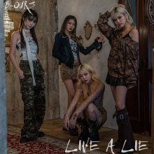 20241122.1359.10 B-Ours Live a Lie (2024) (FLAC) (H13MO9SG73F5ED) cover.jpg
