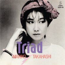 20241202.2350.07 Mariko Takahashi Triad (1984) (FLAC) (H13MSDD02C91A6) cover.jpg 20241202.2350.07 Mariko Takahashi Triad (1984) (FLAC) (H13MSDD02C91A6) cover.jpg