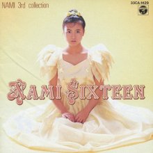 20250306.2342.13 Nami Shimada Sixteen ~Nami 3rd Collection~ (1987) (FLAC) (H13M0V7PSZZ5T4) cover.jpg 20250306.2342.13 Nami Shimada Sixteen ~Nami 3rd Collection~ (1987) (FLAC) (H13M0V7PSZZ5T4) cover.jpg