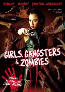 Girls Gan-gsters And Zom-bies-.jpg