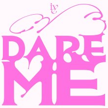 20250422.0504.04 IVE Dare Me (2025) (FLAC) (H13MLF87IQYEDS) cover.jpg