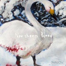 020250422.1143.2 Swallow Northern Blood (2025) (FLAC) (H13MOXP5ZLP5Q4) cover.jpg