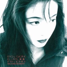 20250422.0504.06 Poison Girl Friend Melting Moment (1992) (FLAC) (H13MX6QZ9ZZDEY) cover.jpg