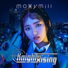 20250506.1250.07 moxymill Knight Rising (2025) (FLAC) (H13M10J1J2JXME) cover.jpg