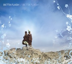20250410.0134.04 Betta Flash Betta Flash (2008) (FLAC) (H13MVSUPEE6UNP) cover.jpg